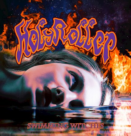 HolyRoller – “Swimming Witches”