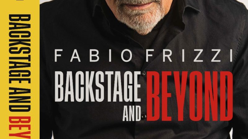 “Backstage and Beyond”: Eine Autobiography von Fabio Frizzi