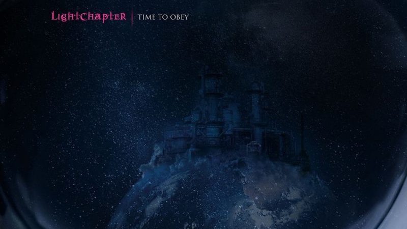 Lightchapter – “Time To Obey”