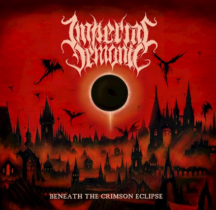 Imperial Demonic – “Beneath The Crimson Eclipse”