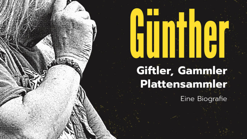 “Günther.Giftler, Gammler, Plattensammler” ein Streifzug durch die Musikszene von Wien