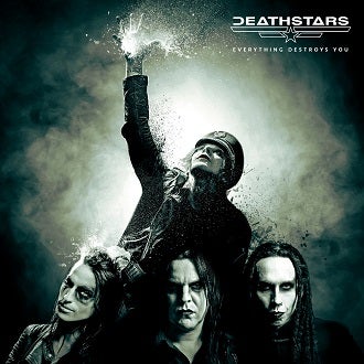 Deathstars – “Everything Destroys You”