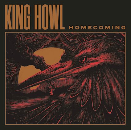 King Howl – “Homecoming”