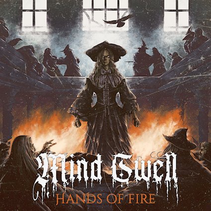 Mind Swell – “Hands Of Fire”