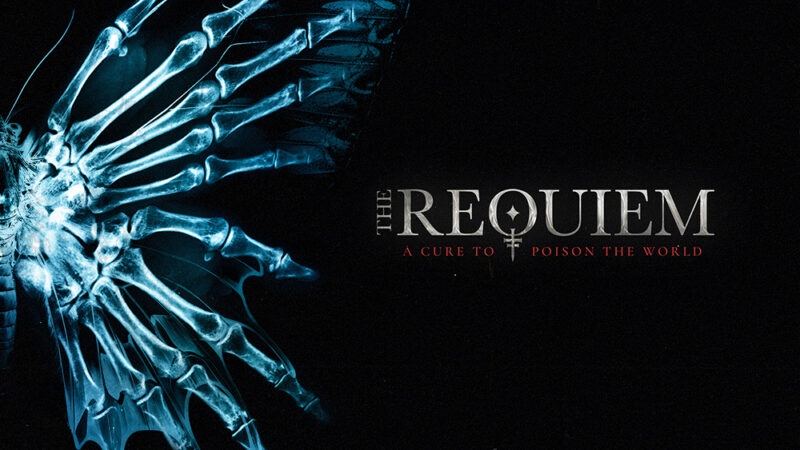 The Requiem – „A Cure To Poison The World“