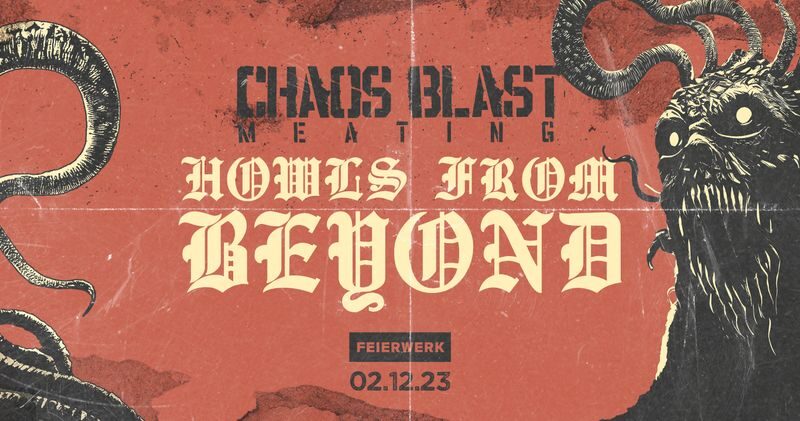 Chaos Blast Meating – Howls From Beyond