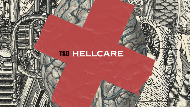 TSO – „Hellcare“