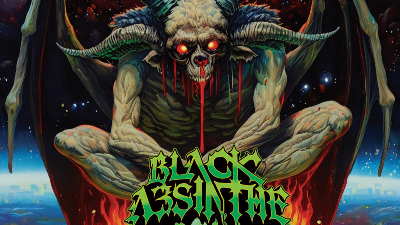 Black Absinthe – “On Earth Or In Hell”