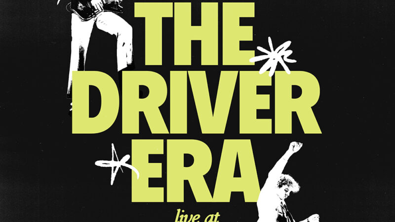The Driver Era – “Live At The Greek”