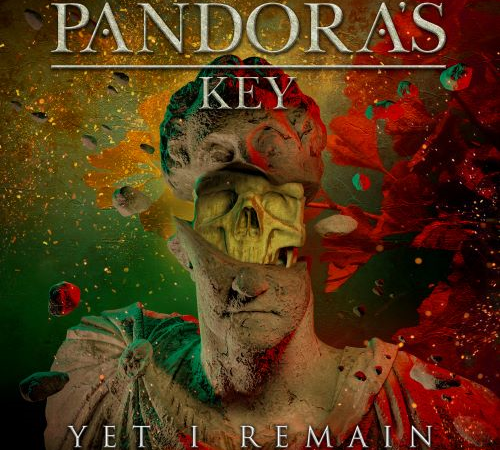 Pandora’s Key – “Yet I Remain”