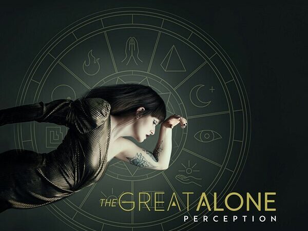 The Great Alone – “Perception”
