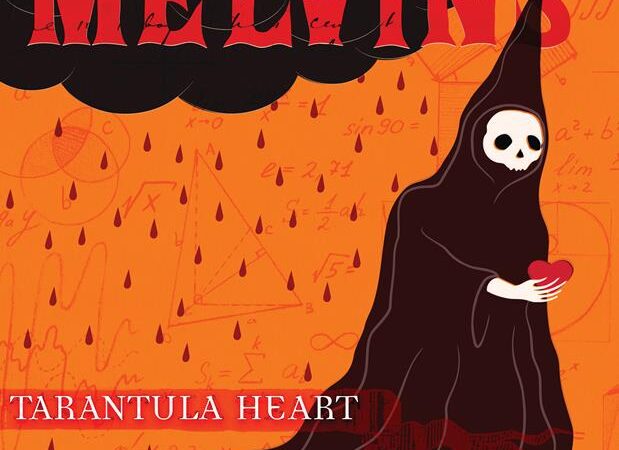 The Melvins – „Tarantula Heart“