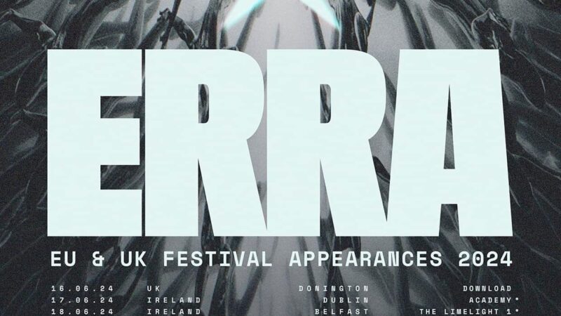 ERRA auf Europa Tour