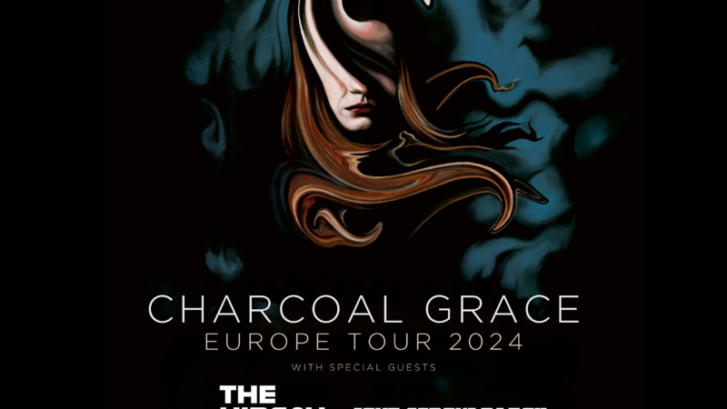 “Charcoal Grace” Europe Tour 2024