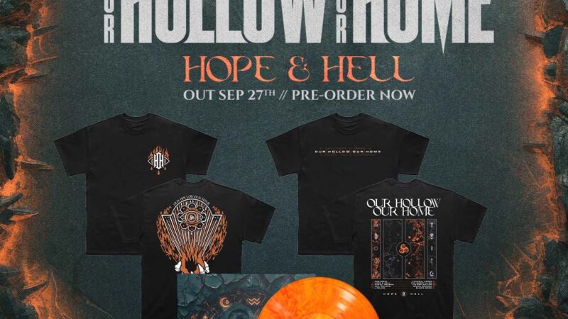 Our Hollow, Our Home – “Hope & Hell”