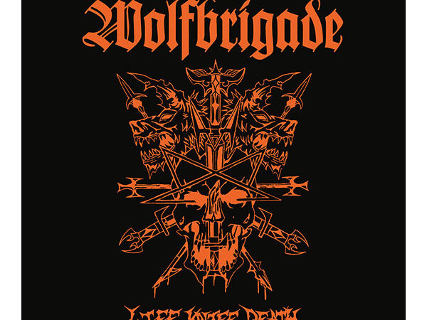 Wolfbrigade – „Life Knife Death“