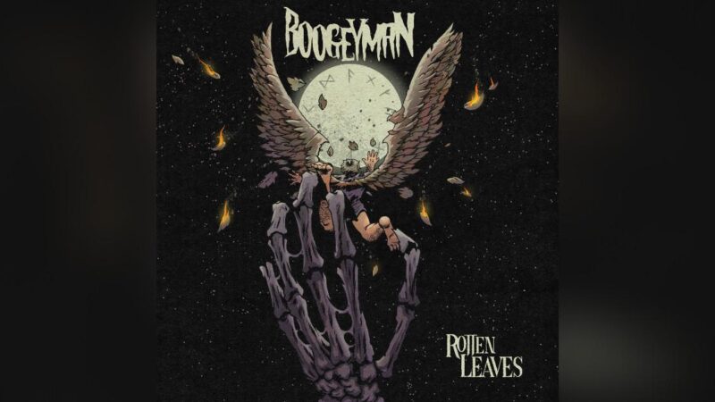 Boogeyman – “Rotten Leaves”