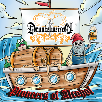 Drunkelweizen – “Pioneers of Alcohol”