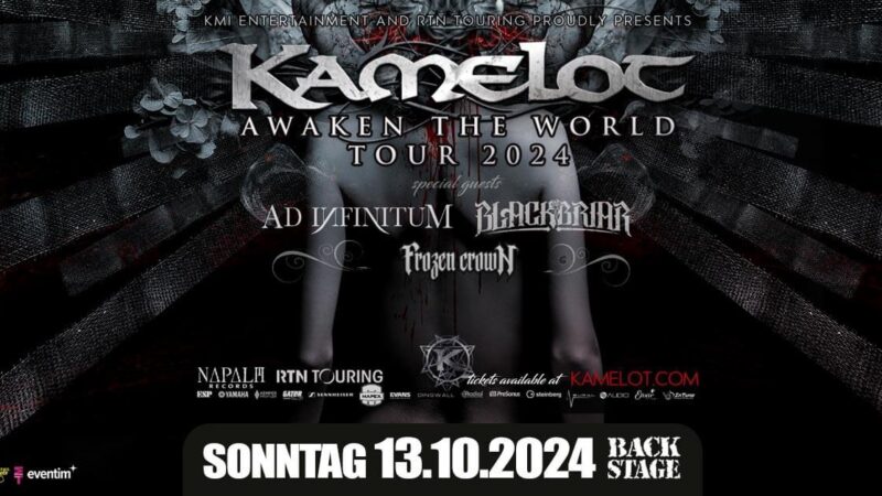 13.10.2024: Frozen Crown, Black Briar,Ad Infinitum und Kamelot im Backstage, München