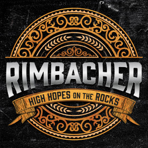 Rimbacher – „High Hopes On The Rocks“