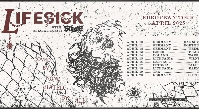 Lifesick auf Europa Tour