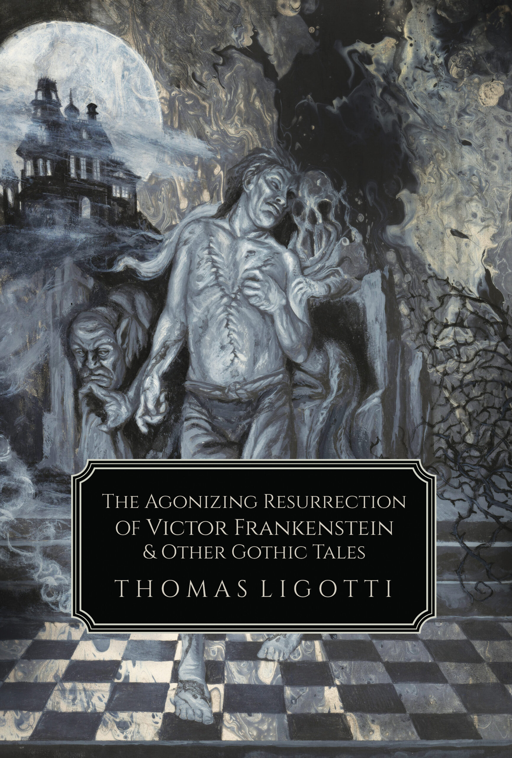 “The Agonizing Resurrection of Victor Frankenstein”