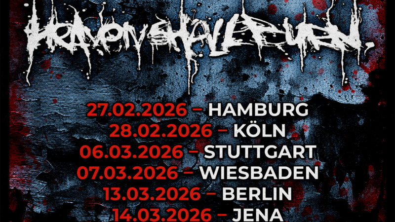 Pay with your Blood – Heaven Shall Burn Tour