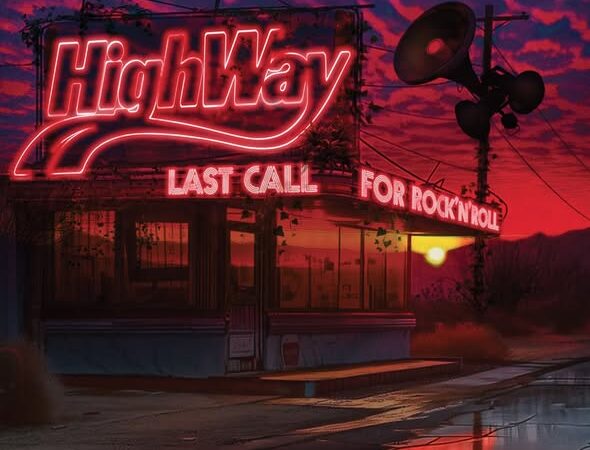 HighWay – „Last Call for Rock’N’Roll“ (24.04.)