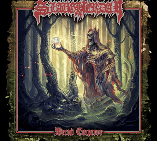 Slaughterday – „Dread Emperor“ (13.02.)