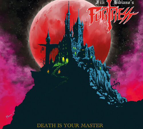 Last Minute: Fili Bibiano’s Fortress – „Death Is Your Master“ (30.01.)