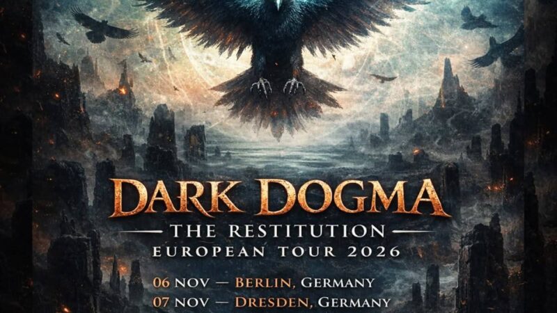 „Dark Dogma – The Restitution“ Tour 2026