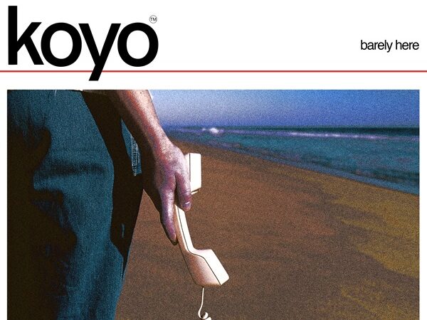 Koyo – „Barely Here“ (08.05.)
