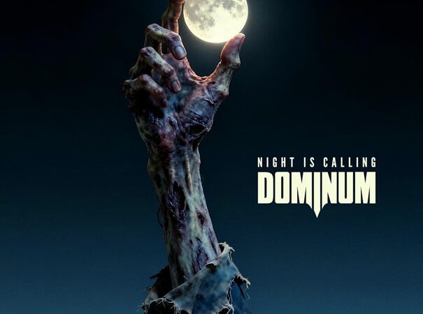 Dominum – “Night Is Calling” (03.07.)