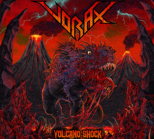 Vorax – “Volcano Shock” (27.06.)