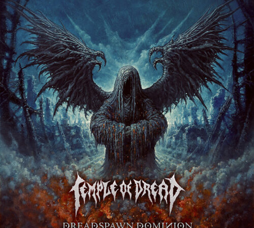 Temple Of Dread – “Dreadspawn Dominion” (07.08.)