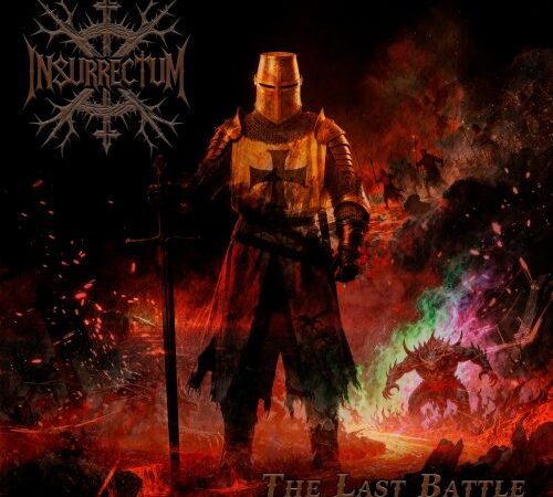 Insurrectum – “The Last Battle”  (04.07.)