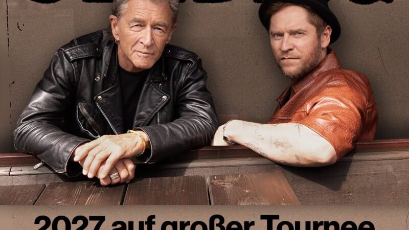 Peter Maffay & Johannes Oerding gemeinsam auf Tour 2027
