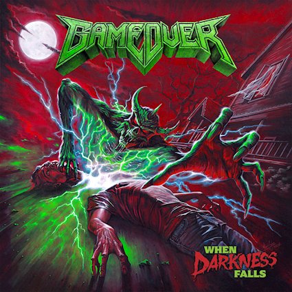 Game Over – “When Darkness Falls” (18.09.)