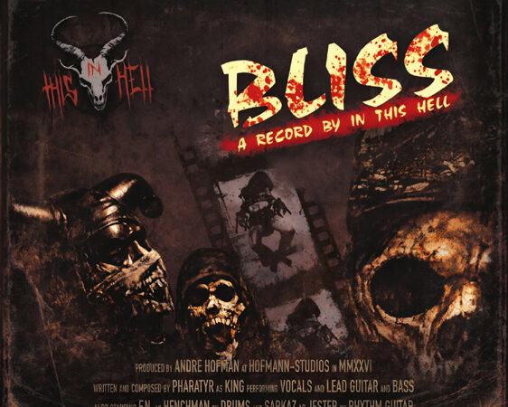 In This Hell – “Bliss” (09.10.)