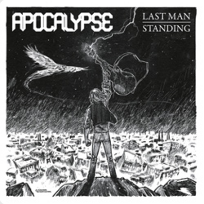 APOCALYPSE – “Last Man Standing” (25.09.)