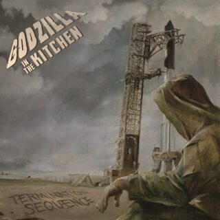 Godzilla In The Kitchen  – “Termination Sequence” (23.10.)
