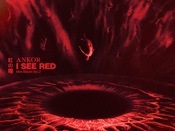 Ankor – “I See Red” (20.11.)